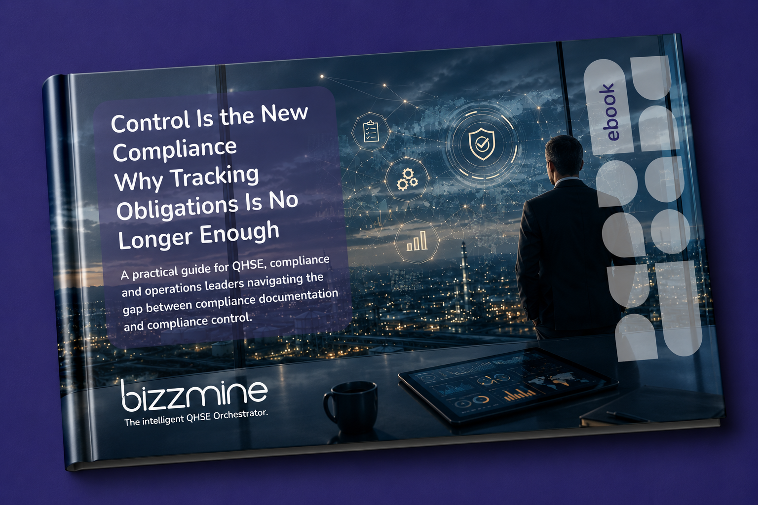Control Is the New Compliance | eBook | | Bizzmine